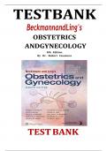 Beckmann and Ling’s Obstetrics and Gynecology 8th Edition Casanova Test Bank Beckmann and Ling's Obstetrics and Gynecology / Edition 8/ 8th edition TESTBANK A+ Rated Solution Guide Question and Answers Answer Key at the end of Every Chapter