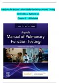  Test Bank for Ruppel’s Manual of Pulmonary Function Testing 12th Edition, By Mottram Chapter 1 - 13 Updated 