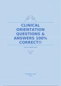 CLINICAL ORIENTATION QUESTIONS & ANSWERS 100% CORRECT!!