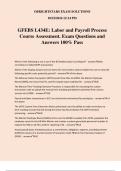 GFEBS L434E: Labor and Payroll Process Course Assessment. Exam Questions and Answers 100% Pass