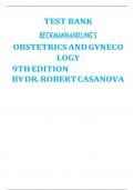 Test Bank For Beckmann and Ling's Obstetrics and Gynecology 9th Edition By Robert Casanova|9781975180577| All Chapters 1-50| LATSET