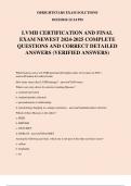 LVMH CERTIFICATION AND FINAL EXAM NEWEST 2024-2025 COMPLETE QUESTIONS AND CORRECT DETAILED ANSWERS (VERIFIED ANSWERS)