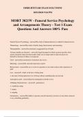 MORT 3021W - Funeral Service Psychology and Arrangements Theory - Test 1 Exam Questions And Answers 100% Pass