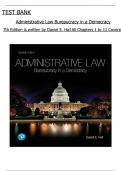 Test Bank For Administrative Law: Bureaucracy in a Democracy 7th Edition by Daniel Hall All 1-11 Chapters Covered ,Latest Edition, ISBN:9780135186329