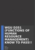 WGU D351 (FUNCTIONS OF HUMAN RESOURCE MANAGEMENT) KNOW TO PASS!!