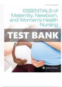 Essentials of maternity newborn and women's health nursing 5th edition Test Bank All Chapters (1-51)  A+ ULTIMATE GUIDE