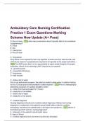 Ambulatory Care Nursing Certification Practice 1 Exam Questions Marking Scheme New Update (A+ Pass)