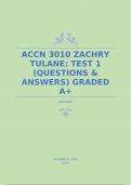 ACCN 3010 ZACHRY TULANE: TEST 1 (QUESTIONS & ANSWERS) GRADED A+