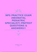 NPS PRACTICE EXAM (NEONATAL PEDIATRIC SPECIALIST) PRETEST QUESTIONS & ANSWERS!!