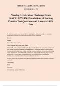 Nursing Acceleration Challenge Exam (NACE) I PN-RN: Foundations of Nursing Practice Test Questions and Answers 100% Pass