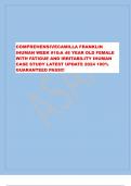 COMPREHENSIVECAMILLA FRANKLIN  IHUMAN WEEK #10:A 48 YEAR OLD FEMALE  WITH FATIGUE AND IRRITABILITY IHUMAN  CASE STUDY LATEST UPDATE 2024 100%  GUARANTEED PASS!!!