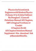 Physics for Scientists & Engineers with Modern Physics (Volume 3) 5e (Global Edition) By Douglas C. Giancoli (Solutions Manual All Chapters, 100% Original Verified, A+ Grade) (Chapters 36-44)