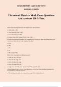 Ultrasound Physics - Mock Exam Questions And Answers 100% Pass.