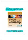 Test Bank Advanced Physiology And Pathophysiology: Essentials For Clinical Practice, 2nd Edition Nancy C. Tkacs,Linda L. Herrmann All Chapters 1-17 With Questions And Answers Complete A+ Guide