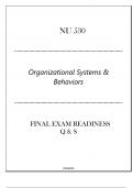 NU 530 (Organizational Systems & Behaviors) Final Exam Readiness Q & S 2024