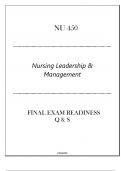 NU 450 (Nursing Leadership & Management) Final Exam Readiness Q & S 2024.