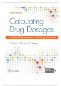 TEST BANK FOR CALCULATING DRUG DOSAGES: A PATIENT-SAFE APPROACH TO NURSING AND MATH 2ND EDITION BY CASTILLO, WERNER-MCCULLOUGH