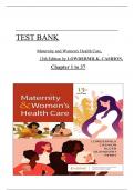 TEST BANK - Maternity and Women's Health Care 13th Edition by Lowdermilk & Perry, All Chapters 1 to 37 complete Verified editon ISBN:9780323810180