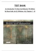 Test Bank For An Introduction To Brain And Behavior 7th Edition By Bryan Kolb, Ian Q. Whishaw, Consists Of 16 Complete Chapters, ISBN: 978-1319254384