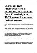 Learning Data Analytics Part 2 Extending & Applying Core Knowledge with 100- correct answers