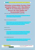 Alterations in Intracellular Functions, Fluid  and Solute Balance, Acid / Base Balance  (RRD #1 & 2) Questions and Correct  Answers the Latest Update and  Recommended Version