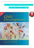 Child Development, 9th Edition TEST BANK by Laura E. Berk, Verified Chapters 1 - 15, Complete Newest Version