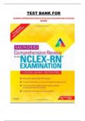 TEST BANK FOR SAUNDERS COMPREHENSIVE REVIEW FOR THE NCLEX-RN EXAMINATION 5TH EDITION 