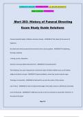 Mort 203- History of Funeral Directing Exam Study Guide Solutions