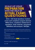 HCCA - CHC Study Questions/ Content covers each compliance program element, HIPAA terms, compliance related laws & regulations, study materials, and general definitions and acronyms/ 198 Q&A.