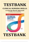 Test Bank - Clinical Nursing Skills: A Concept-Based Approach, 4th Edition (Callahan, 2023) Chapter 1-16 | All Chapters Complete A+ Guide