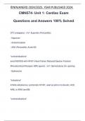 CMN574- Unit 1: Cardiac Exam Questions and Answers 100% Solved