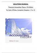 Solution Manual for Financial Accounting Theory 7th Edition By Scott, O'Brien, Consists of 13 Complete Chapters, ISBN: 9780133499803