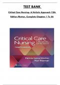 Test Bank For Critical Care Nursing- A Holistic Approach 12th Edition Morton, Consists Of 56 Complete Chapters, ISBN: 978-1975174453