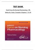 Test Bank For Karch Focus On Nursing Pharmacology 9th Edition By Tucker, Consists Of 59 Complete Chapters, ISBN: 978-1975180409