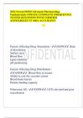 2024 Newest|NR565 Advanced Pharmacology Fundamentals| UPDATE| COMPLETE FREQUENTLY TESTED QUESTIONS WITH VERIFIED ANSWERS|GET IT 100% ACCURATE!! • Factors Affecting Drug Absorption - ANSW..Rate of dissolution Surface area Blood flow Lipid solubility pH par