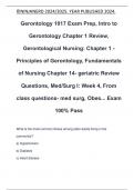 Gerontology 1017 Exam Prep, Intro to Gerontology Chapter 1 Review, Gerontological Nursing: Chapter 1 - Principles of Gerontology, Fundamentals of Nursing Chapter 14- geriatric Review Questions, Med/Surg I: Week 4, From class questions- med surg, Obes... E