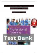 TEST BANK FOR Leddy & Pepper’s Professional Nursing, 10th Edition, Chapters 1 - 22 Complete Guide, by Lucy | Questions With Verified Answers Latest Edition