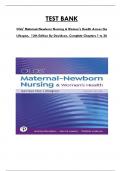 Test Bank For Olds' Maternal-Newborn Nursing & Women's Health Across the Lifespan, 12th Edition By Davidson, Consists Of 36 Complete Chapters, ISBN: 978-0138053840