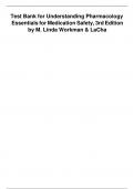 TEST BANK FOR Understanding Pharmacology, Essentials for Medication Safety, 3rd Edition, Workman & LA Charity 100% A+ GRADED (with rationale) Latest edition 2024