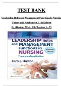 TEST BANK Leadership Roles and Management Functions in Nursing Theory and Application, 11th Edition By (Huston, 2024), All Chapters 1 - 25