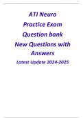 ATI Neuro Practice Questions  Qbank New Questions with Answers Latest Update 2024/2025