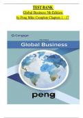 Test Bank For Global Business, 5th Edition Mike W. Peng | All Chapters Covered | Latest Complete Guide A+ ISBN-9780357716403