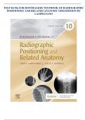  TEST BANK FOR BONTRAGERS TEXTBOOK OF RADIOGRAPHIC POSITIONING AND RELATED ANATOMY 10TH EDITION BY LAMPIGNANO