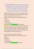 BUNDLE FOR NR 605 WEEK 6 - WEEK 8 FINAL STUDY GUIDE | DIAGNOSIS & MANAGEMENT IN PSYCHIATRIC-MENTAL HEALTH ACROSS THE LIFESPAN I PRACTICUM QUESTIONS AND ANSWERS RATED A+ | CHAMBERLAIN