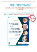 Test Bank for Neonatal and Pediatric Respiratory Care, 6th Edition by Brian K. Walsh|9780323793094| Chapters 1-36|LATEST