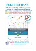 Test Bank for Effective Leadership and Management in Nursing 9th Edition by Eleanor Sullivan 9780134153117 Chapter 1-28 | Complete Guide A+