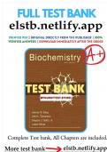 Test Bank - Biochemistry, 9th Edition (Berg and Stryer, 2020), Chapter 1-36 | All Chapters