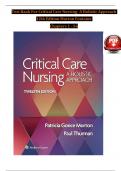 Test Bank For Critical Care Nursing- A Holistic Approach, 12th Edition by Morton Fontaine, All Chapters 1-56 LATEST