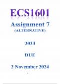 ECS1601 Assessment 7 - Alternative 2024 – DUE 2 November 2024 ;100 % TRUSTED workings, Expert Solved, Explanations and Solutions.