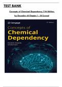 Complete Test Bank for Concepts of Chemical Dependency, 11th Edition by Doweiko & Evans, All Chapters 1 to 38 Covered, ISBN: 9780357764497 (100% Verified Edition)